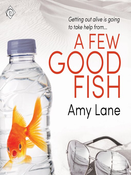 Title details for A Few Good Fish by Amy Lane - Available